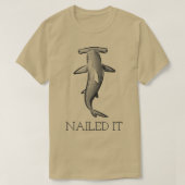 Shark Gezegden Funny Nailing it T-shirt (Design voorkant)
