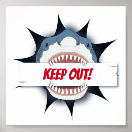 Shark Keep Out-teken Poster