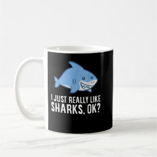 Shark Lover ik hou echt van haaien OK Funny Sha Koffiemok