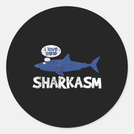 Shark Sharkasm Marine Biology Funny Gift Ronde Sticker (Voorkant)
