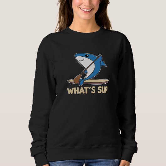 Shark Whats Sup Team Funny Sharks Paddling Trui (Voorkant)