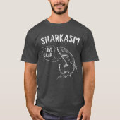 Sharkasm met Shark Gezegde "I Love Salad" T-shirt (Voorkant)