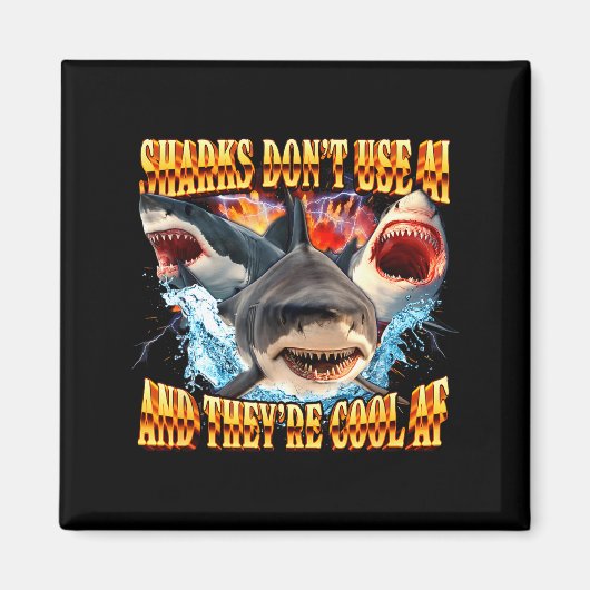 Sharks Don't Use Ai And They're Cool Af Magneet (Voorkant)