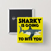 Sharky gaat bijten u ontwerp - Square Button (Voorkant /achterkant)