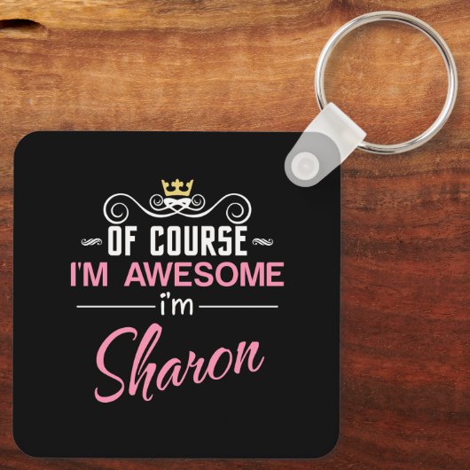 Sharon Natuurlijk ben ik Geweldige naam Sleutelhanger (Achterkant)