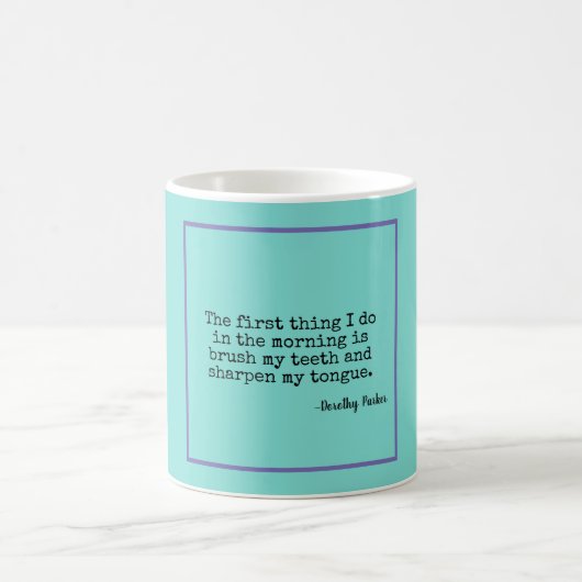 Sharp Tongue Dorothy Parker Quote Koffiemok (Center)