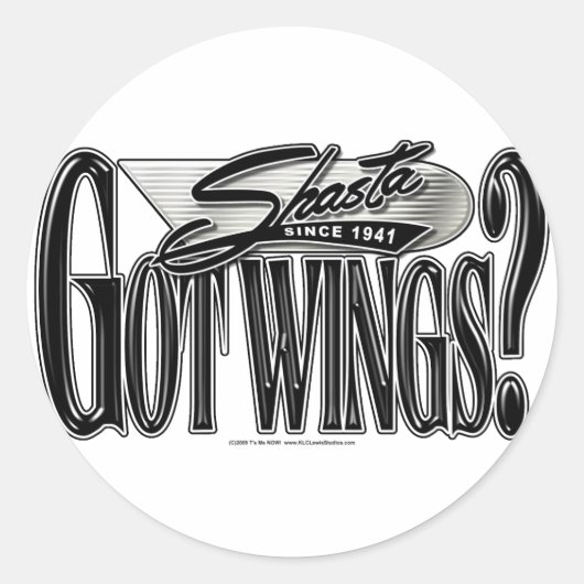 Shasta — Heb je Wings? Ronde Sticker (Voorkant)