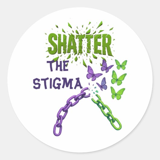 Shatter the Stigma - Mentale Gezondheid Ronde Sticker (Voorkant)