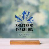 Shattered The Ceiling | Personalized Acryl Bord (Neutraal)