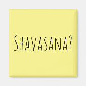Shavasana? Magneet (Voorkant)