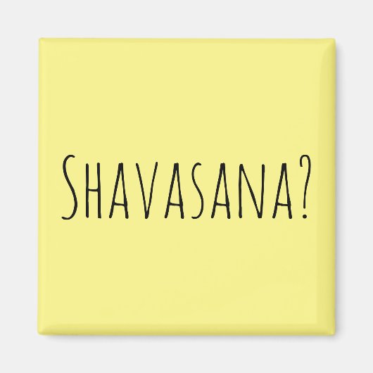 Shavasana? Magneet (Voorkant)