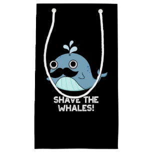 Shave the Whales Funny Animal Pun Dark BG Klein Cadeauzakje