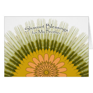 Shavuot Blessings for My Brother, Barley Sun