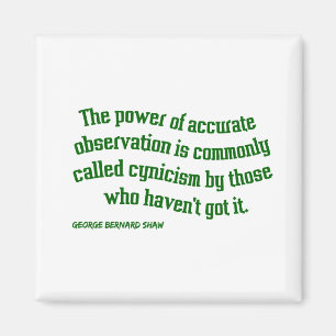Shaw on Cynicism Magneet