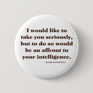 Shaw on Intelligence Ronde Button 5,7 Cm