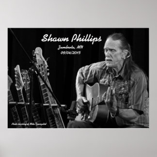 Shawn Phillips LIVE in Zumbrota, MN in 2015 Poster