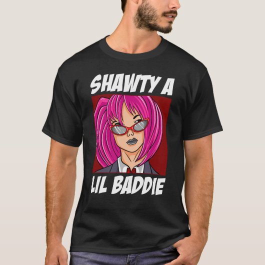 Shawty a Lil Baddie T-shirt (Voorkant)