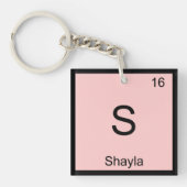 Shayla Name Chemistry Element Periodic Table Sleutelhanger (voorkant)
