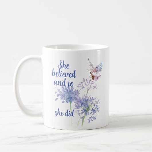 She believed and so Motivational Quote Butterfly Koffiemok (Links)