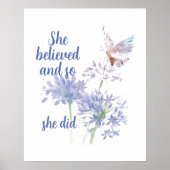 "She believed and so Motivational Quote Butterfly Poster (Voorkant)