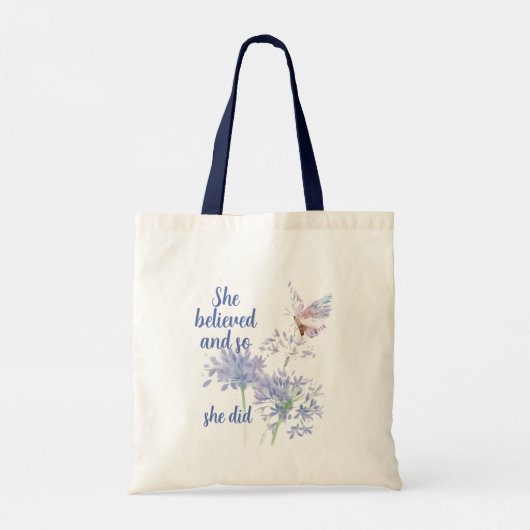 She believed and so Motivational Quote Butterfly Tote Bag (Achterkant)