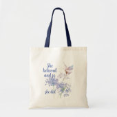 She believed and so Motivational Quote Butterfly Tote Bag (Voorkant)