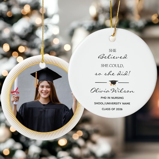 She Believed She Could Custom Photo Graduation Keramisch Ornament