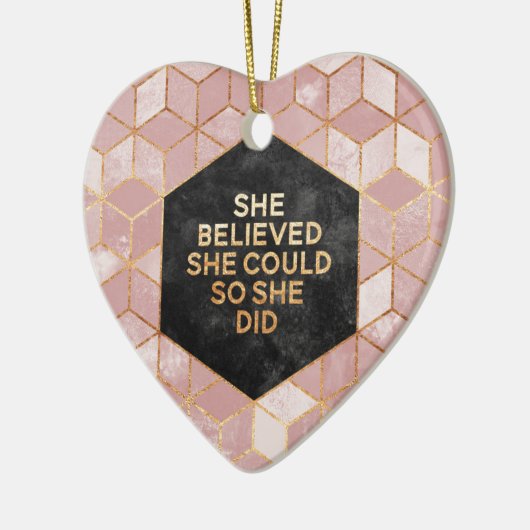 She Believed She Could So She Did Keramisch Ornament (Links)