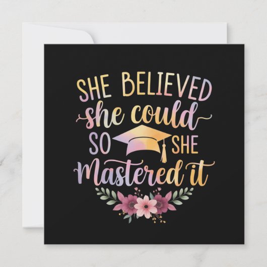She Believed She Could So She Mastered It Graduate Kaart (Voorkant)