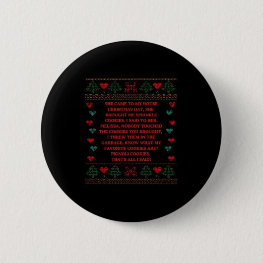 She Brought Me Sprinkle Cookies Ugly Christmas Swe Ronde Button 5,7 Cm (Voorkant)