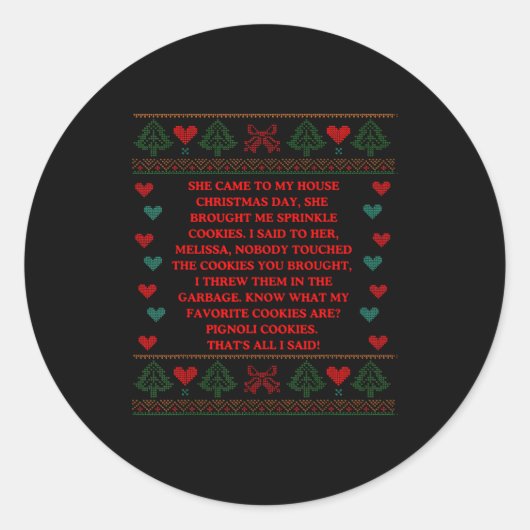 She Brought Me Sprinkle Cookies Ugly Christmas Swe Ronde Sticker (Voorkant)