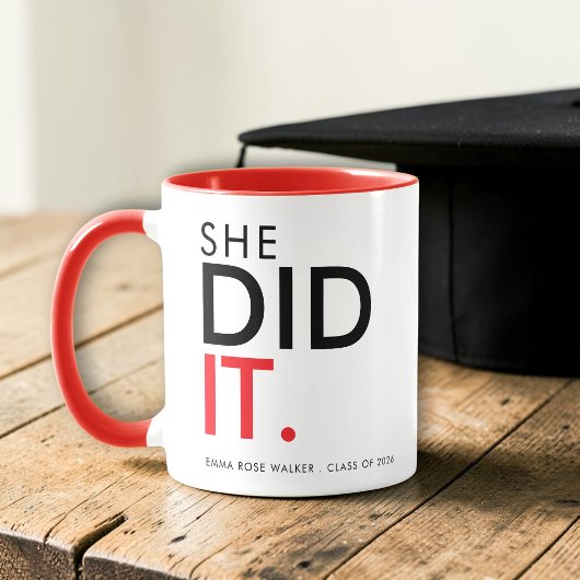 She Did It Red Graduation Statement Mug Mok
