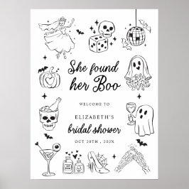 She Found Her Boo Bridal Shower Welcome Sign Poster