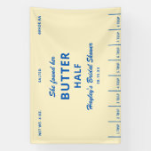 She Found Her Butter Half Bridal Shower Spandoek (Verticaal)