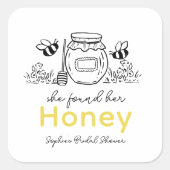 She found her Honey Hand-drawn Bridal Shower Vierkante Sticker (Voorkant)