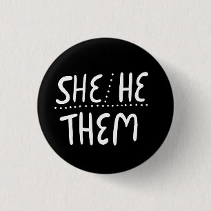 SHE/HE/THEM Pronouns Pride Handbriefed Minimal Ronde Button 3,2 Cm