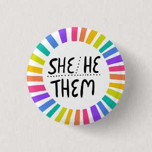 SHE/HE/THEM Pronouns Rainbow Handgeschreven Pride Ronde Button 3,2 Cm