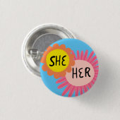 SHE / HER Pronouns Flowers Pride Handbrief Ronde Button 3,2 Cm (Voorkant /achterkant)