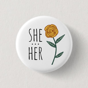 SHE/HER Pronouns Gold Roos CUSTOM Ronde Button 3,2 Cm