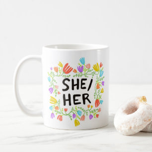 SHE/HER Pronouns Rainbow Floral Wreator Colorful Koffiemok