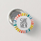 SHE / HER Pronouns Rainbow Handgeschreven Pride Ronde Button 3,2 Cm (Voorkant /achterkant)