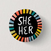 SHE / HER Pronouns Rainbow Handgeschreven Pride Ronde Button 3,2 Cm (Voorkant)