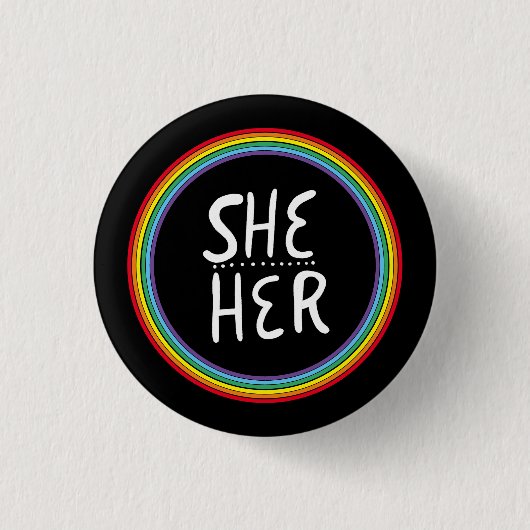 SHE/HER Pronouns Rainbow met handbrief minimaal Ronde Button 3,2 Cm (Voorkant)