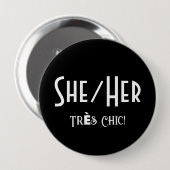 SHE/HER Tres Chic Ronde Button (Voorkant /achterkant)
