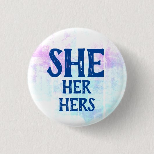 She Hers Pronouns Ronde Button 3,2 Cm (Voorkant)