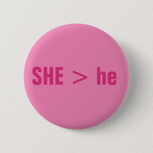 SHE > hij Ronde Button 5,7 Cm (Voorkant)