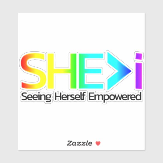 SHE>i Zien dat ze zichzelf machtig maken Sticker (Vel)