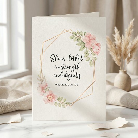 She Is Clothed in Strength and Dignity Birthday Kaart