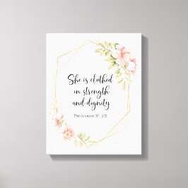 She Is Clothed in Strength and Dignity Pink Canvas Afdruk