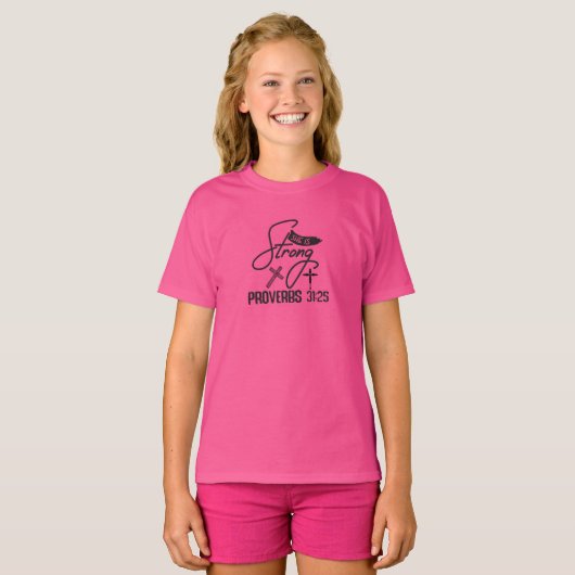 She is Strong" Collection – Proverbs 31:25 T-shirt (Voorkant volledig)
